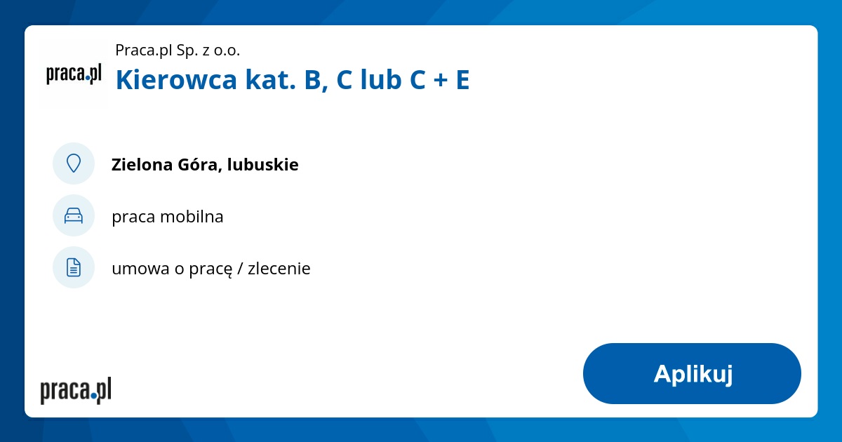 Archiwalna Oferta Nr 8769184, Kierowca Kat. B, C Lub C + E, Zielona ...