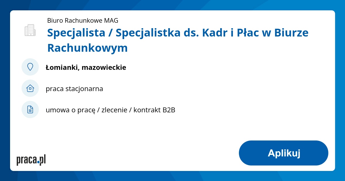 Specjalista / Specjalistka ds. Kadr i Płac w Biurze Rachunkowym