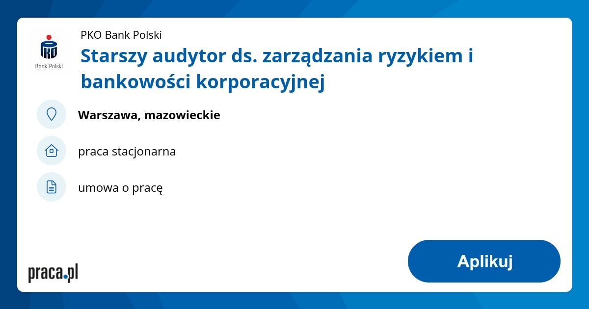 Starszy audytor ds. zarządzania ryzykiem i bankowości korporacyjnej