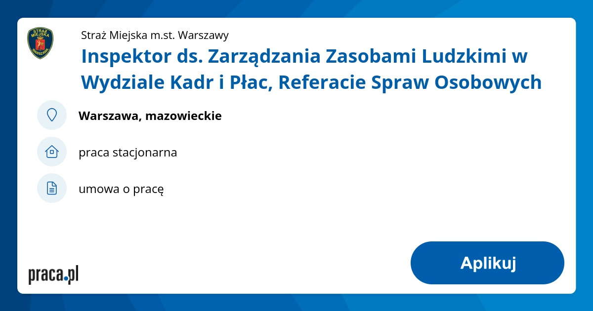 Inspektor ds. Zarządzania Zasobami Ludzkimi w Wydziale Kadr i Płac, Referacie Spraw Osobowych