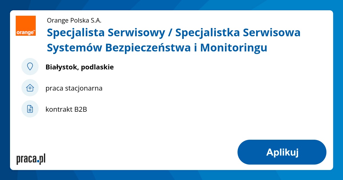 Specjalista Serwisowy / Specjalistka Serwisowa Systemów Bezpieczeństwa i Monitoringu