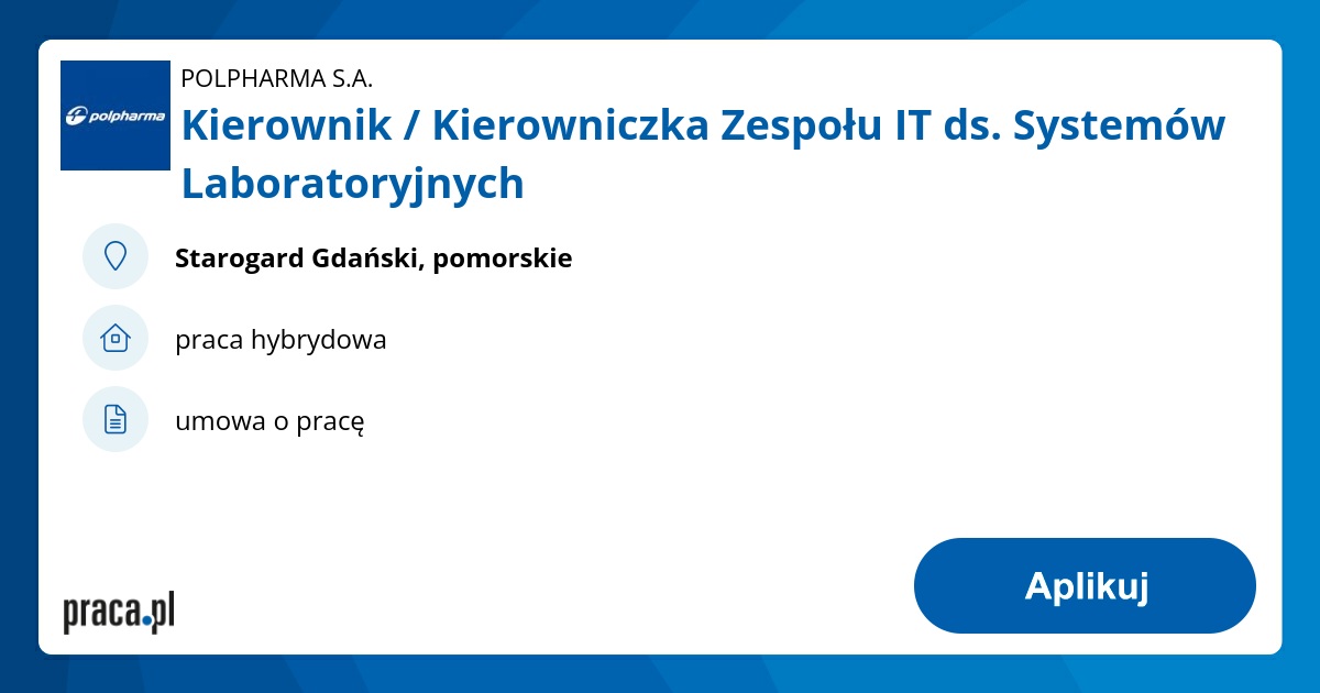 Kierownik / Kierowniczka Zespołu IT ds. Systemów Laboratoryjnych