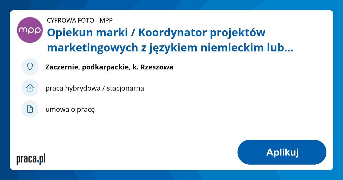 Opiekun marki / Koordynator projektów marketingowych z językiem niemieckim lub angielskim