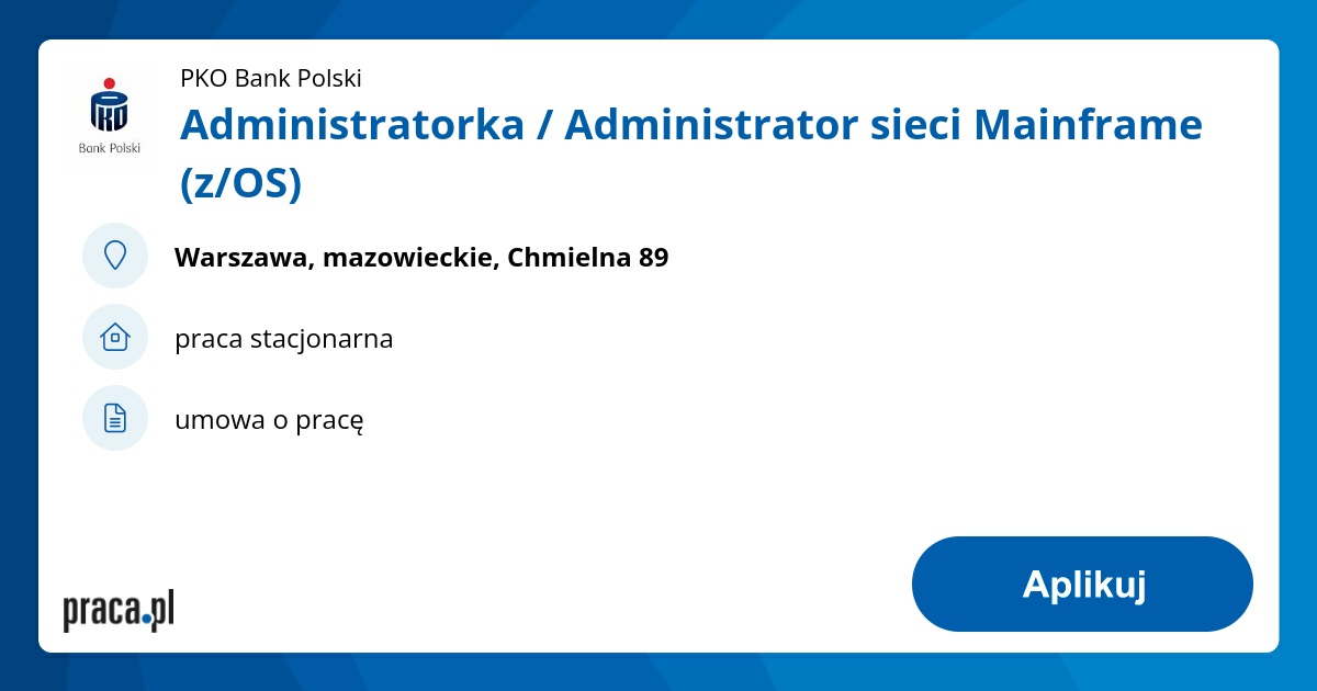 Administratorka / Administrator sieci Mainframe (z/OS)