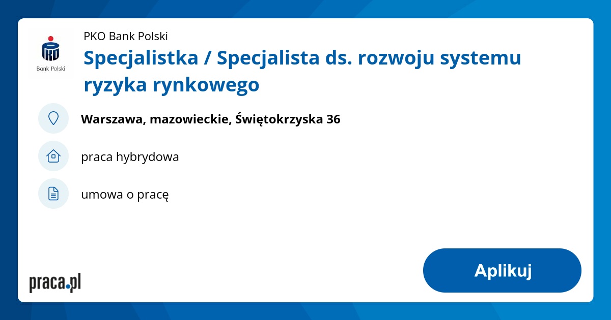 Specjalistka / Specjalista ds. rozwoju systemu ryzyka rynkowego