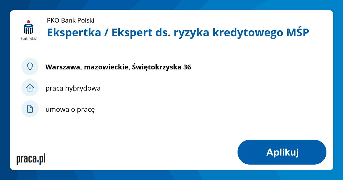 Ekspertka / Ekspert ds. ryzyka kredytowego MŚP