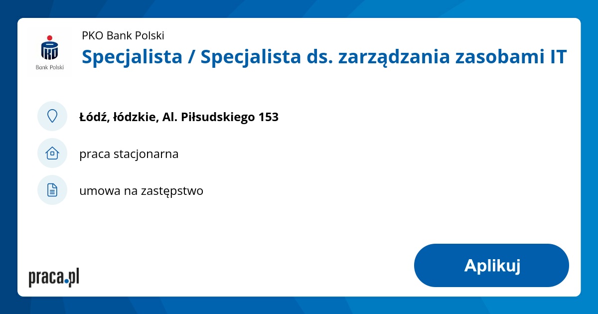 Specjalista / Specjalista ds. zarządzania zasobami IT