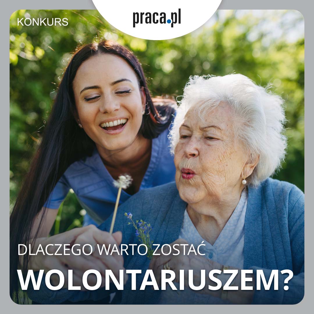 Dlaczego warto zostać wolontariuszem? – Konkurs charytatywny – Praca.pl 