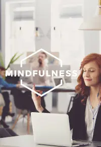 Mindfulness – trening uważności w pracy